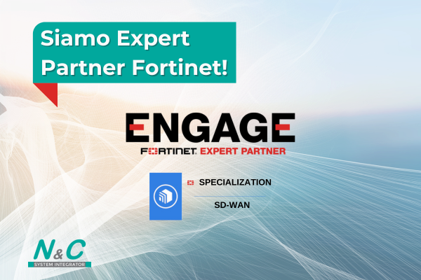 N&C è Expert Partner Fortinet!